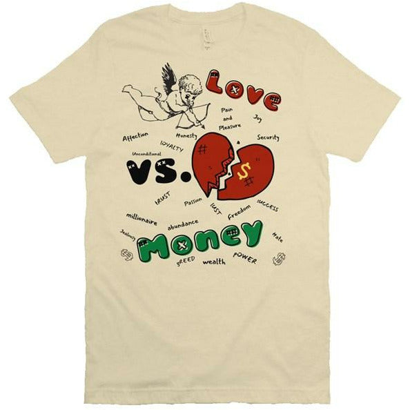 Love Versus Money T Shirt