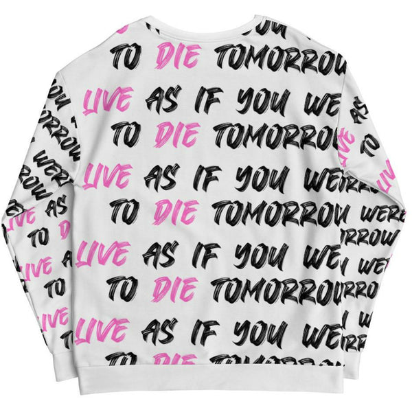 Men’s Live as if it were to die tomorrow Sweatshirt - Pharoh Athletics