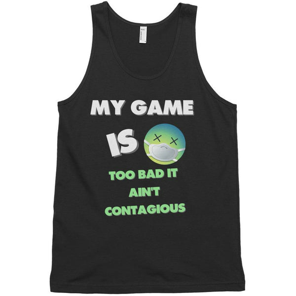 My Game Is Sick Classic tank top (unisex) - Pharoh Athletics