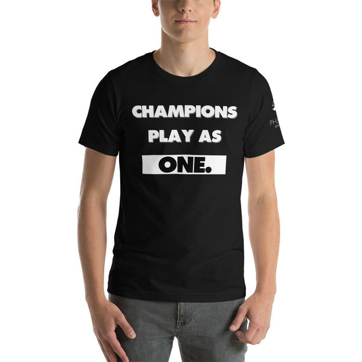 Champions Play As One T-Shirt - Pharoh Athletics