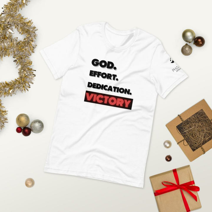 God Effort Dedication Victory  T-Shirt - Pharoh Athletics