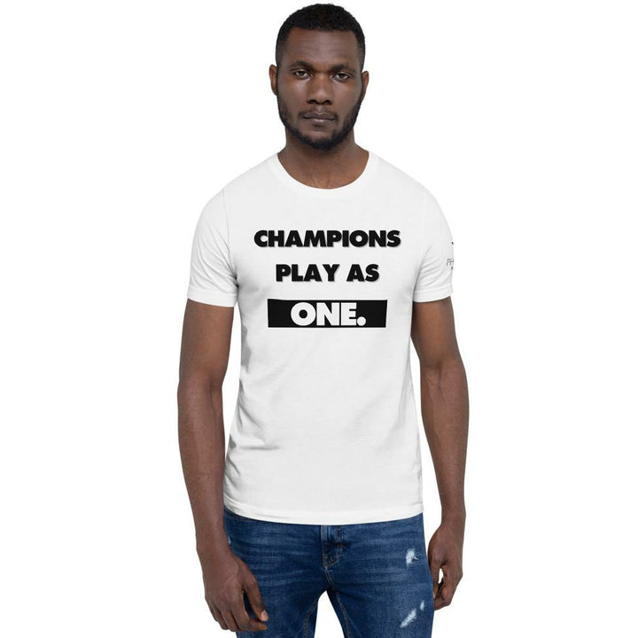Champions Play As One T-Shirt - Pharoh Athletics