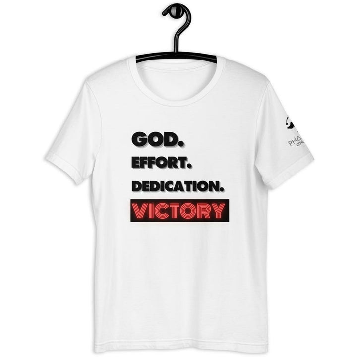 God Effort Dedication Victory  T-Shirt - Pharoh Athletics