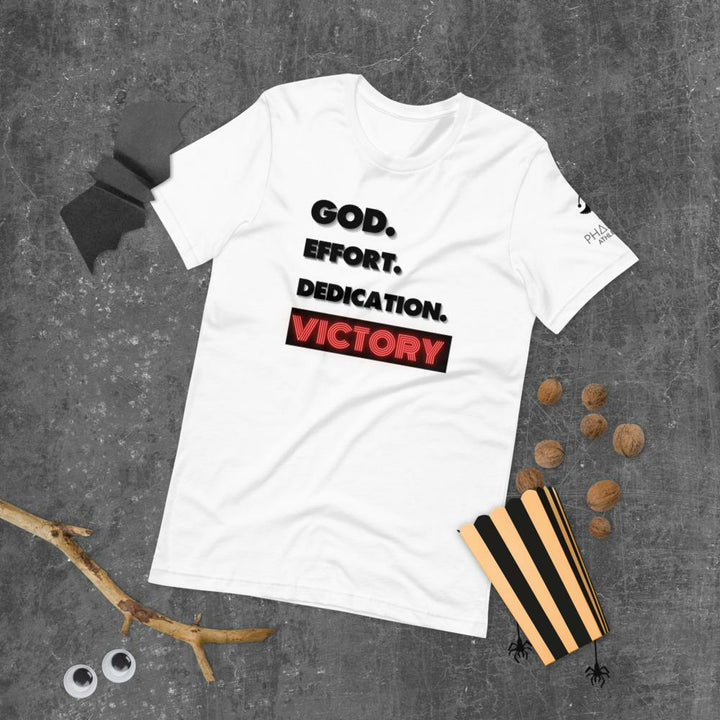 God Effort Dedication Victory  T-Shirt - Pharoh Athletics