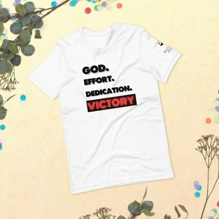 God Effort Dedication Victory  T-Shirt - Pharoh Athletics